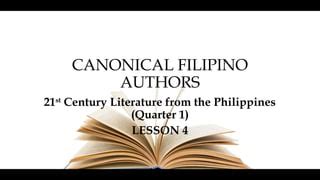 canonical authors in the philippines 21st century ppt|Filipino Canonical Writers: 21 Century Literature .